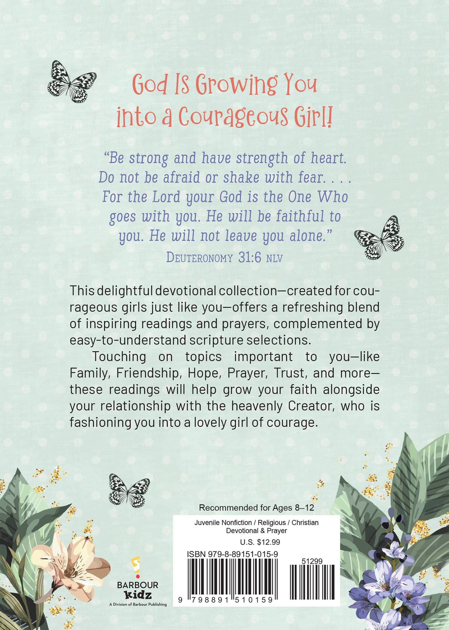 Barbour Publishing, Inc. - Daily Devotions and Prayers for Courageous Girls