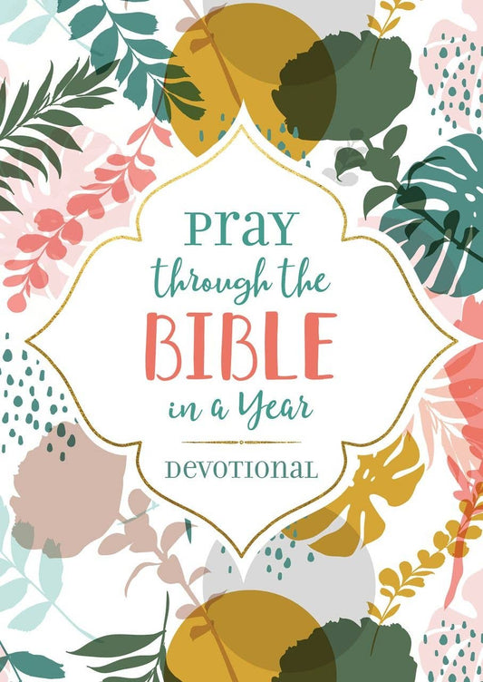 Barbour Publishing, Inc. - Pray through the Bible in a Year Devotional