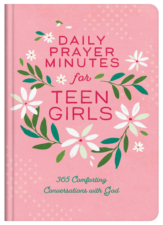 Barbour Publishing, Inc. - Daily Prayer Minutes for Teen Girls