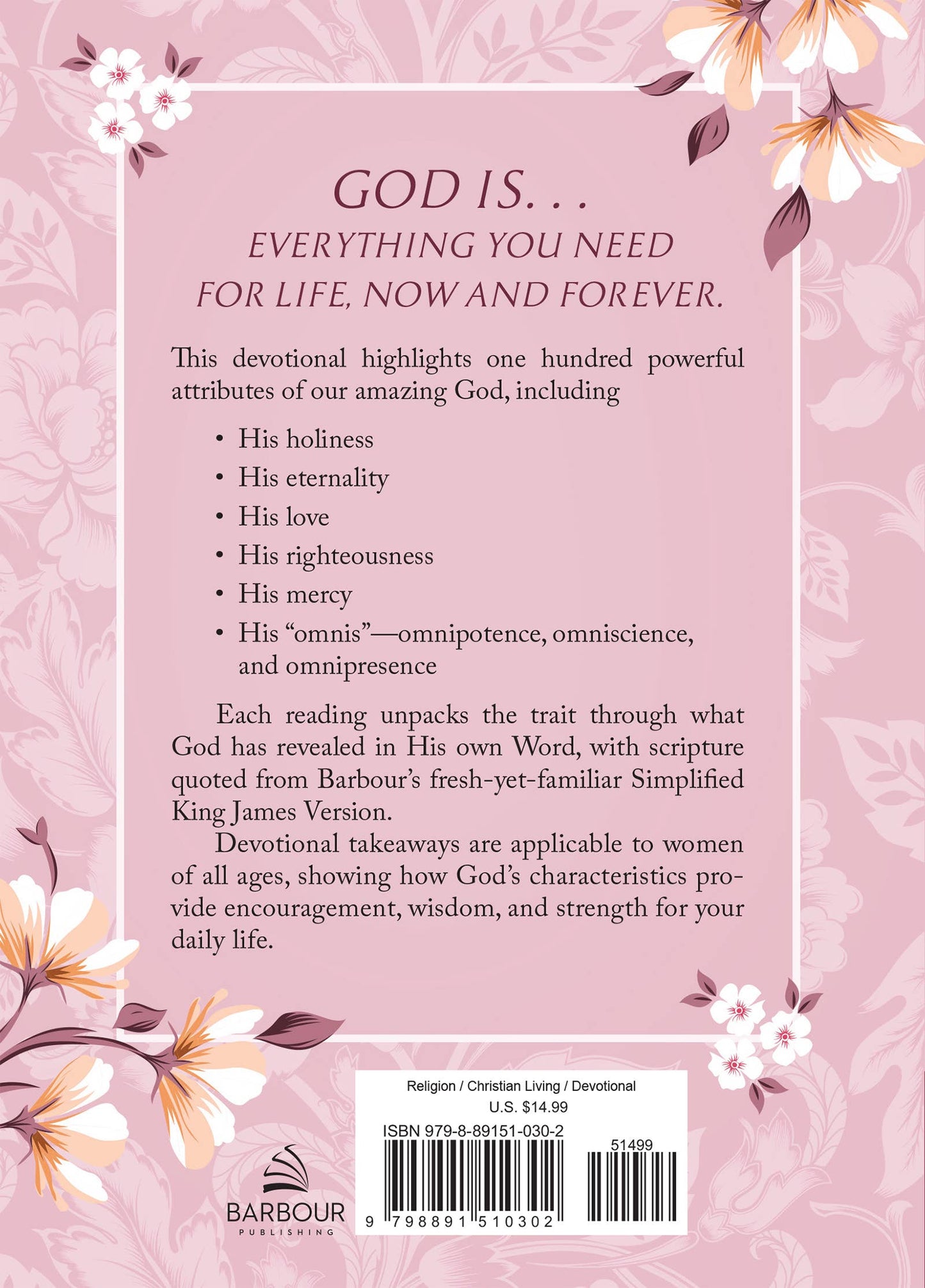 Barbour Publishing, Inc. - God Is. . .All You Need : 100 Devotions for Women