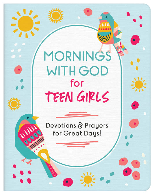 Barbour Publishing, Inc. - Mornings with God for Teen Girls