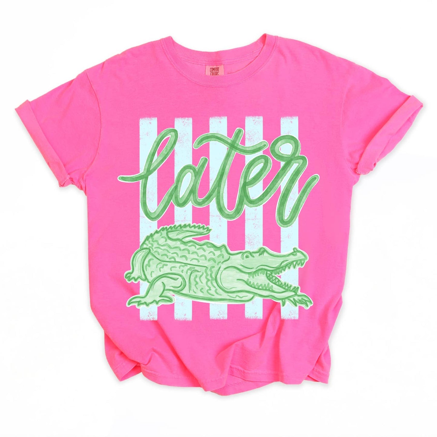 Stitched in Honey Tees - Later Gator Comfort Colors T-Shirt Trending Top