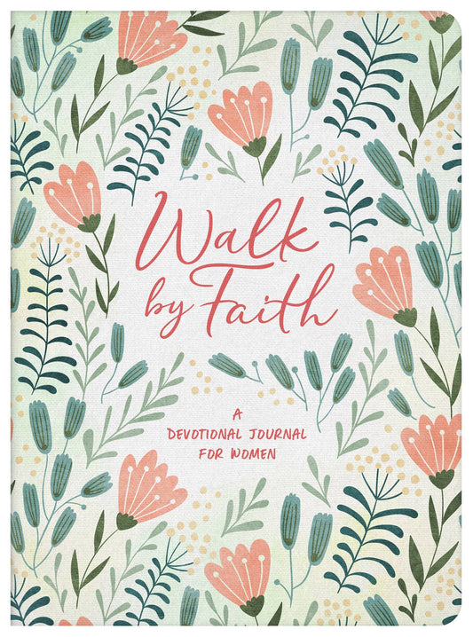 Barbour Publishing, Inc. - Walk by Faith: A Devotional Journal for Women