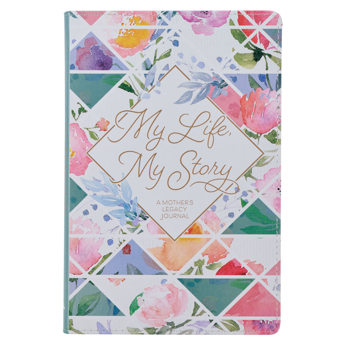 My Life My Story- Mother's Legacy Journal