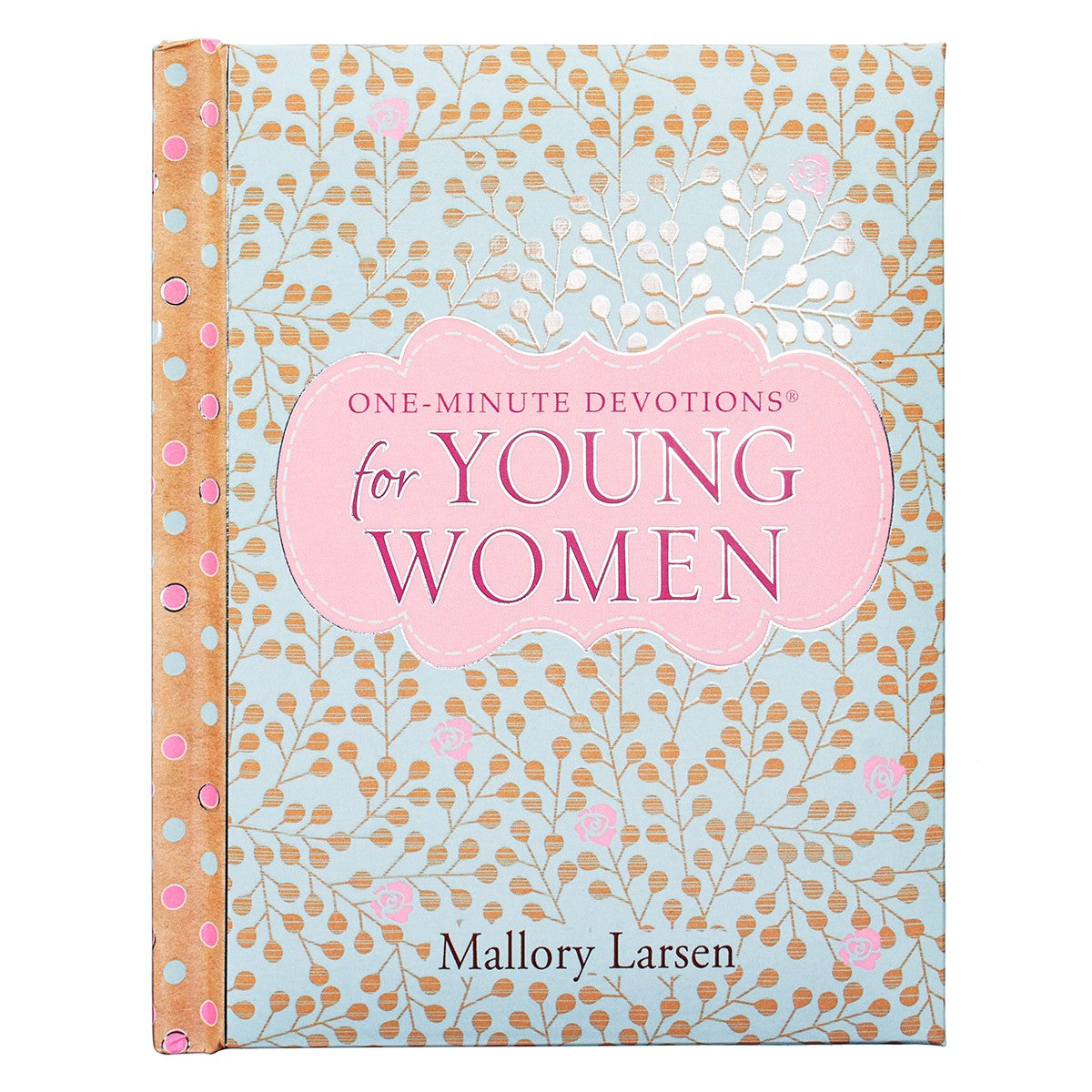 One Minute Devotional for Young Women